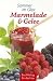 Produkt-Bild: Sommer im Glas: Marmelade & Gelee