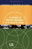 Le français sur objectifs spécifiques et la classe de langue