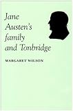 Jane Austen's family and Tonbridge