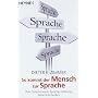 So kommt der Mensch zur Sprache: �ber Spracherwerb&hellip von Dieter E. Zimmer