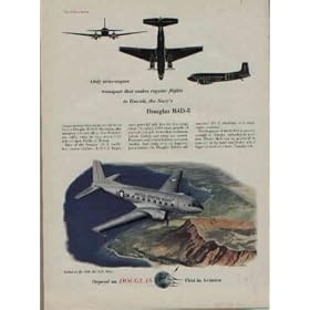 Only twin engine transport that makes regular flights to Hawaii, the Navy's Douglas R4D-8 ..... 1953 Douglas Ad, A1688