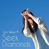 アニメ「ダイヤのA」エンディング曲 Seek Diamonds (初回限定盤)