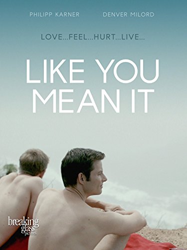 Like You Mean It