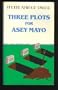 Three Plots for Asey Mayo
