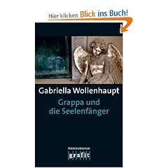 Grappa und die Seelenf�nger