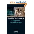 Grappa und die Seelenf�nger