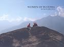 Women of Buddha, Nuns in Bhutan