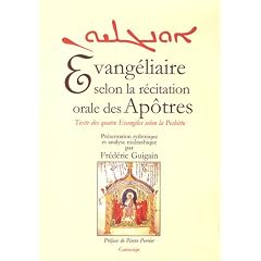 Evang�liaire selon la r�citation orale des ap�tres