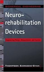 Neurorehabilitation Devices: Engineering Design, Measurement and Control