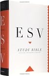 The ESV Study Bible (English Standard Version)