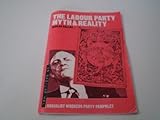The Labour Party : myth & reality