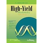 Click here to buy High-Yield Biochemistry (High-Yield Series) by R. Bruce Wilcox.