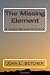 Books : The Missing Element: A James Becker Mystery