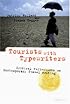 Tourists with Typewriters: Critical Reflections on Contemporary Travel Writing