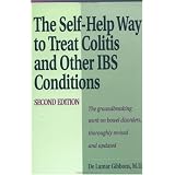 SelfHelpWayToTreatColitisandOtherIBSConditions,SecondEdition
