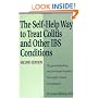 Self Help Way To Treat Colitis and Other IBS Conditions, Second Edition