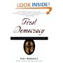 First Democracy: The Challenge of an Ancient Idea