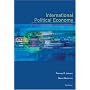 International Political Economy: The Struggle for Power and Wealth