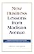 New Business Lessons from Madison Avenue