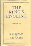 The King's English (Oxford Language Classics Series)