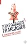 Les hypocrisies fran�aises : Entretiens avec Jean-Fran�ois Achilli