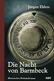 Die Nacht von Barmbeck - J&uuml;rgen Ehlers