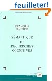 S�mantique et recherches cognitives (nouvelle editions)