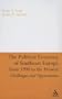 Political Economy of Southeast Europe from 1990 to the Present