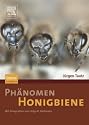 Phänomen Honigbiene