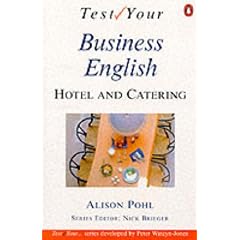 Test Your Business English: Hotel And Catering