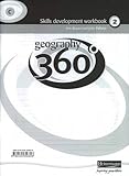 Geography 360.̊ Skills development workbook. 2, C