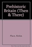 Prehistoric Britain