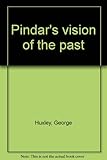 Pindar's vision of the past