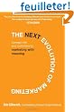 The Next Evolution of Marketing: Connect with Your Customers by Marketing with Meaning