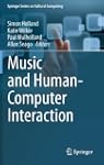 Music and Human-Computer Interaction...