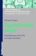 Psychoanalyse heute: Entwicklungen seit 1975 und aktuelle Bilanz