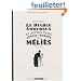 Le diable amoureux et autres films jamais tourn�s par M�li�s