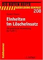 Die Roten Hefte, Nr.208 : Einheiten im Löscheinsatz