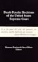 Death Penalty Decisions of the United States Supreme Court