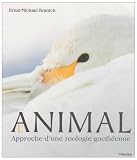 L Animal : Approche d une zoologie goethéenne