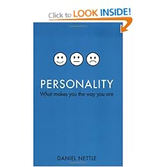 Personality: What makes you the way you are