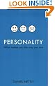 Personality: What makes you the way you are