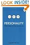 Personality: What makes you the way you are