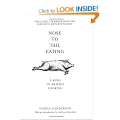 Nose to Tail Eating: A Kind of British Cooking