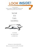 Nose to Tail Eating: A Kind of British Cooking