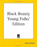 Black Beauty Young Folks' Edition