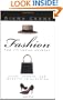 Fashion and Its Social Agendas: Class, Gender, and Identity in Clothing