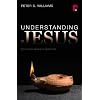 Understanding Jesus: Five Ways to Spiritual Enlightenment