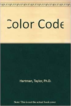 Color Code: Taylor Hartman Ph.D.: 9781880674000: Amazon.com: Books