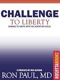 Challenge to Liberty (Ron Paul Set)